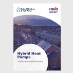 Hybrid Heat Pumps Needed to Decarbonise Home Heating